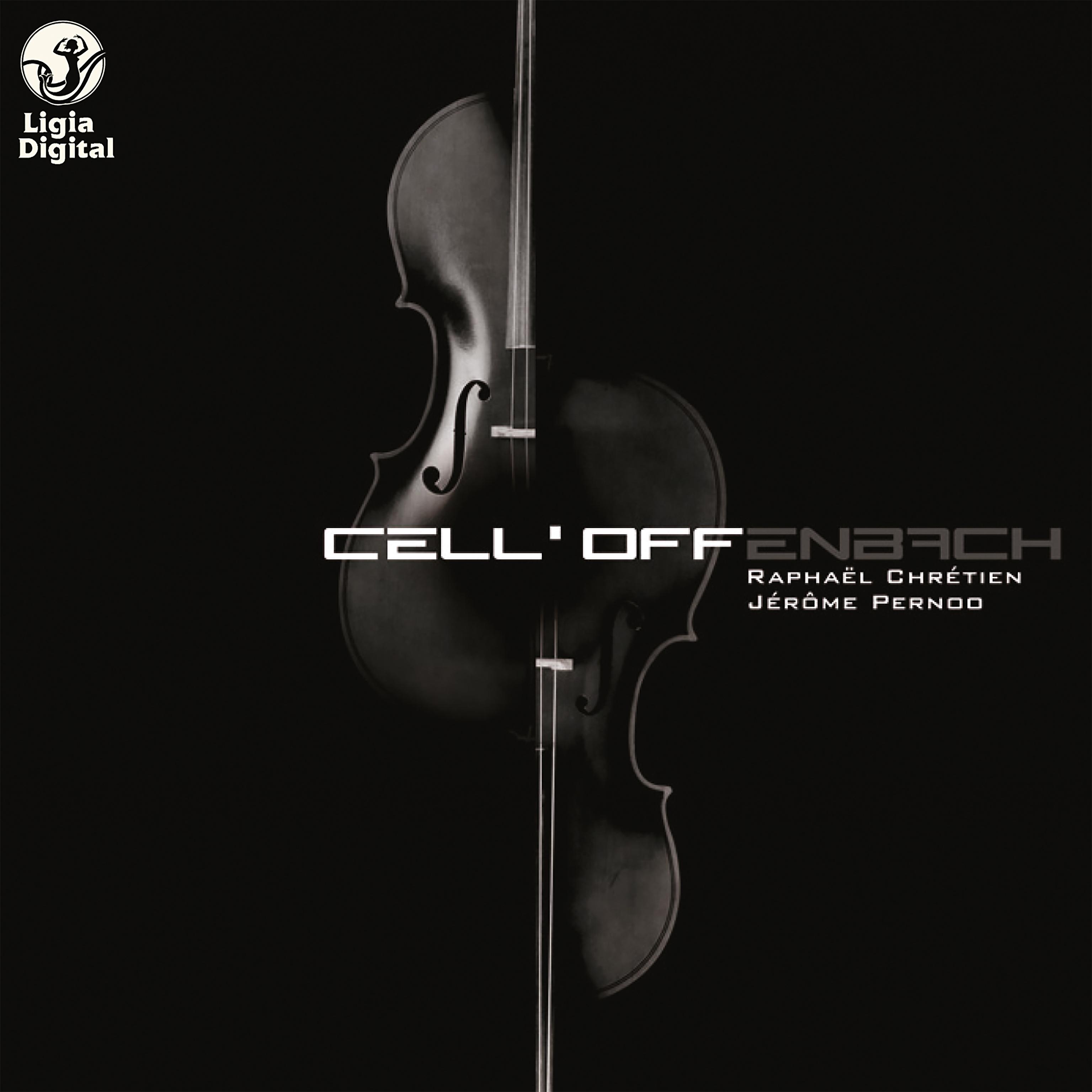 Постер альбома Cell'Offenbach (Duos pour violoncelles d'Offenbach)