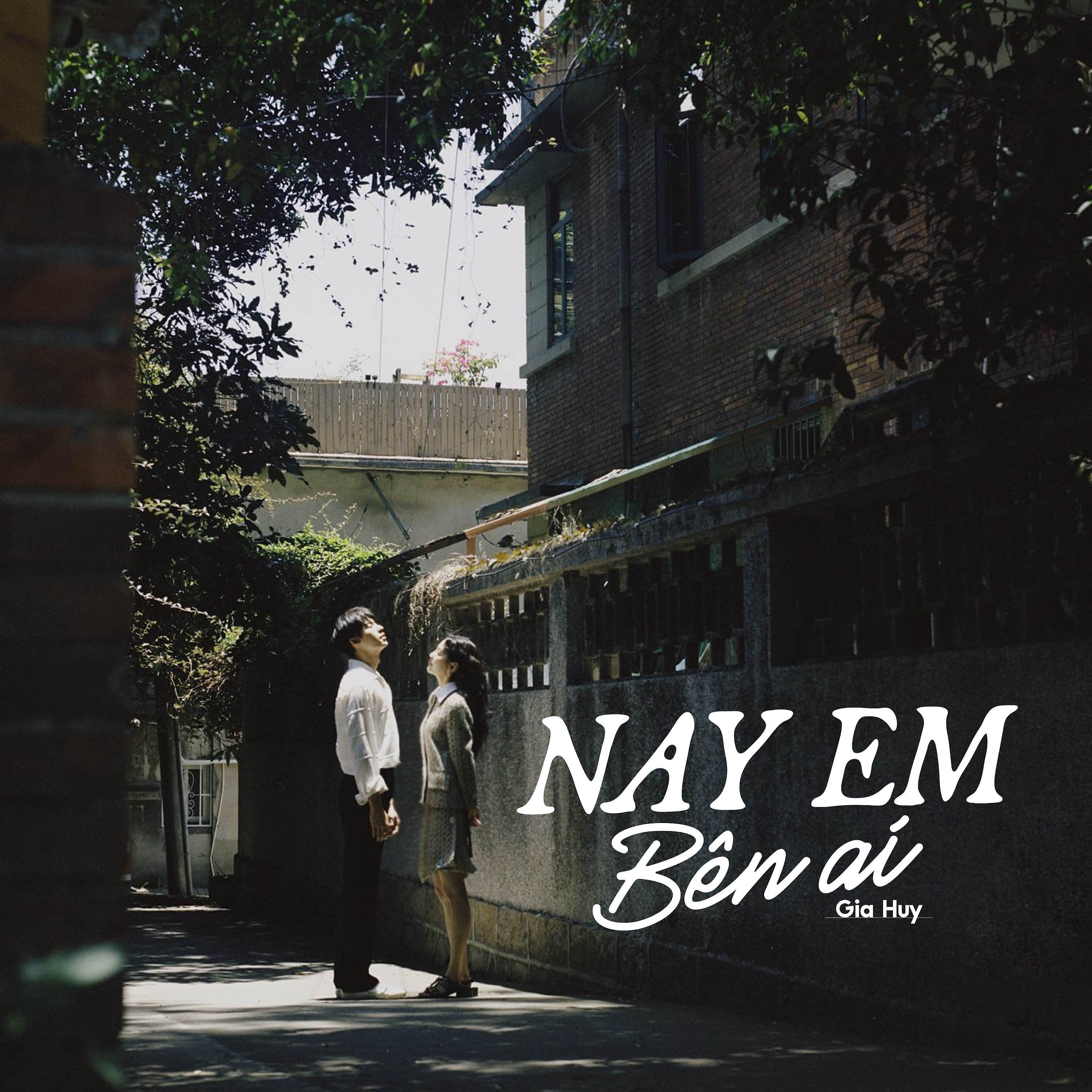 Постер альбома Nay Em Bên Ai