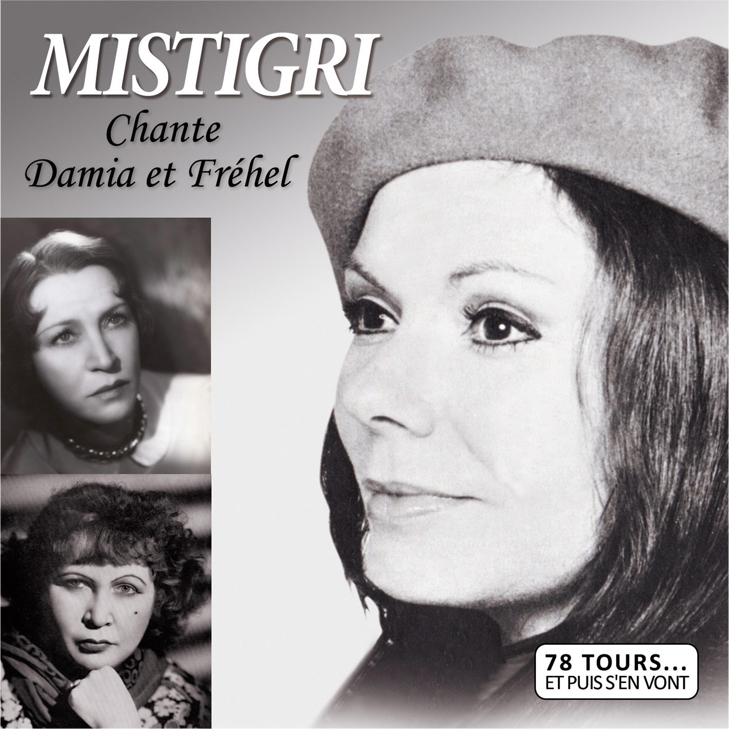 Постер альбома Chante Damia et Fréhel