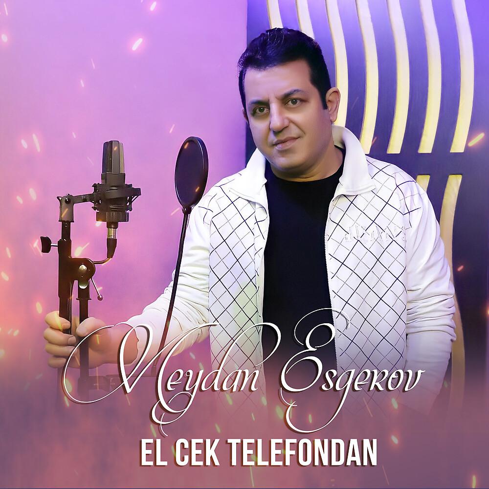 Постер альбома El Çek Telefondan