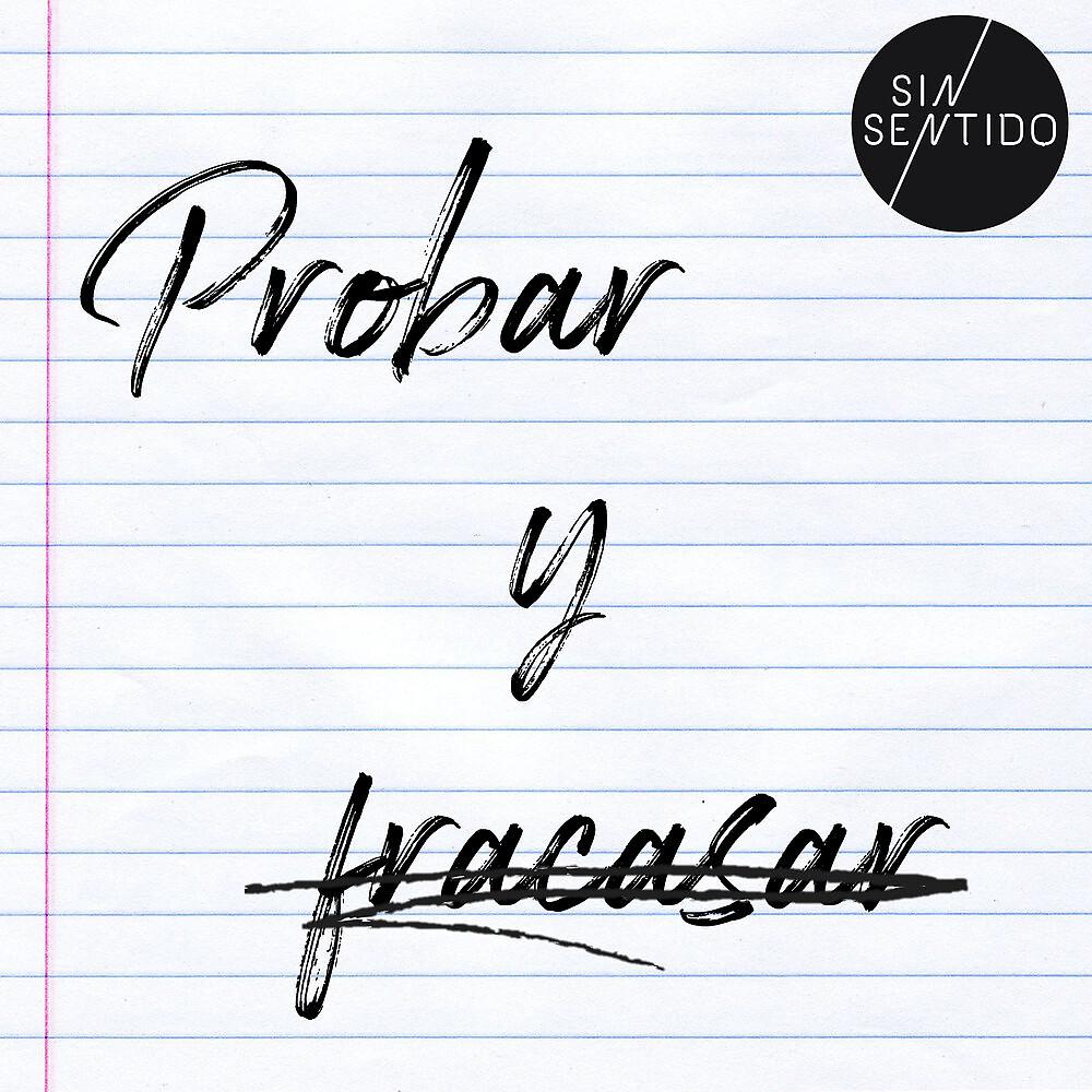 Постер альбома Probar y Fracasar