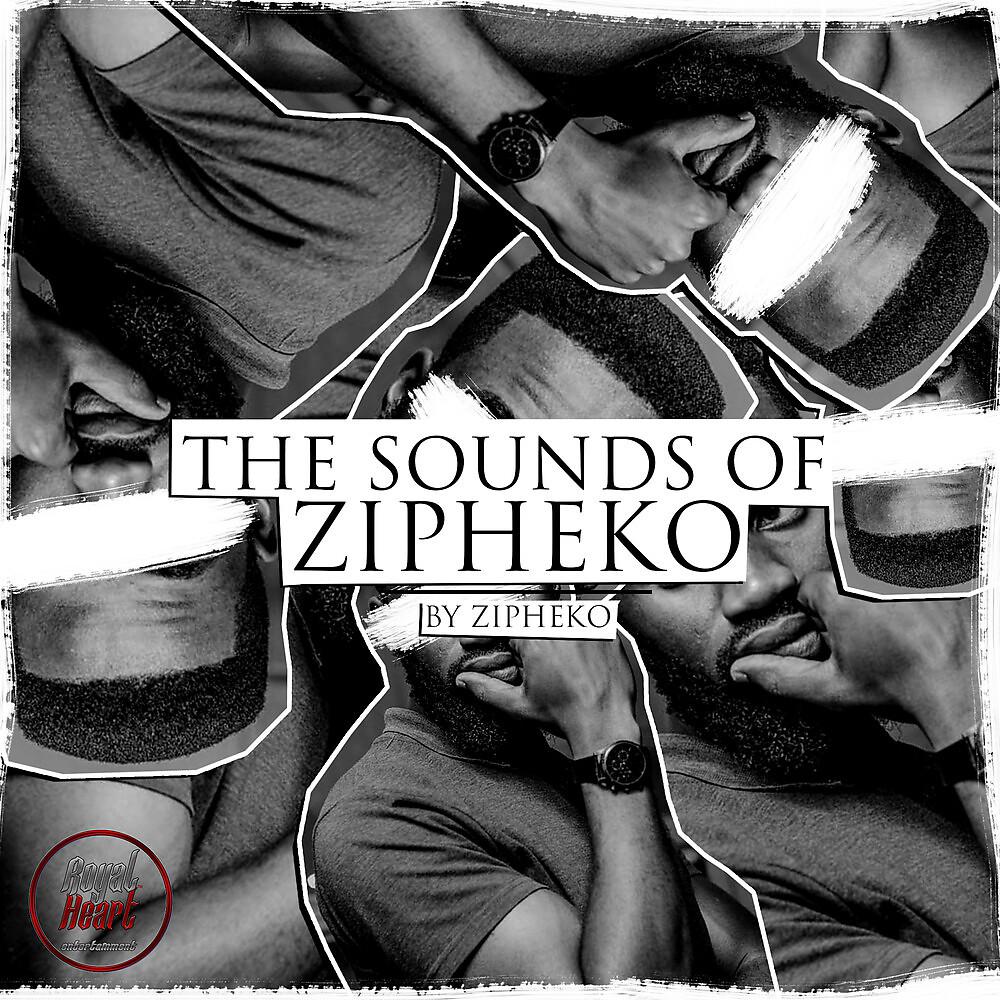 Постер альбома The Sounds of ZiPheko