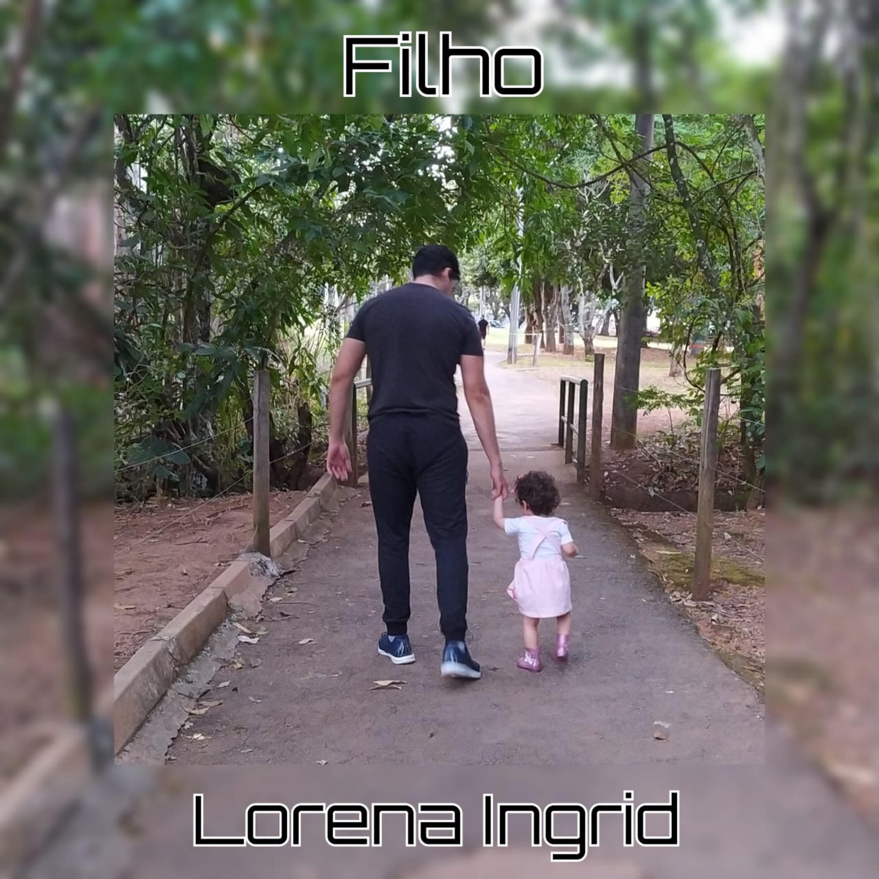 Lorena Ingrid - Filho
