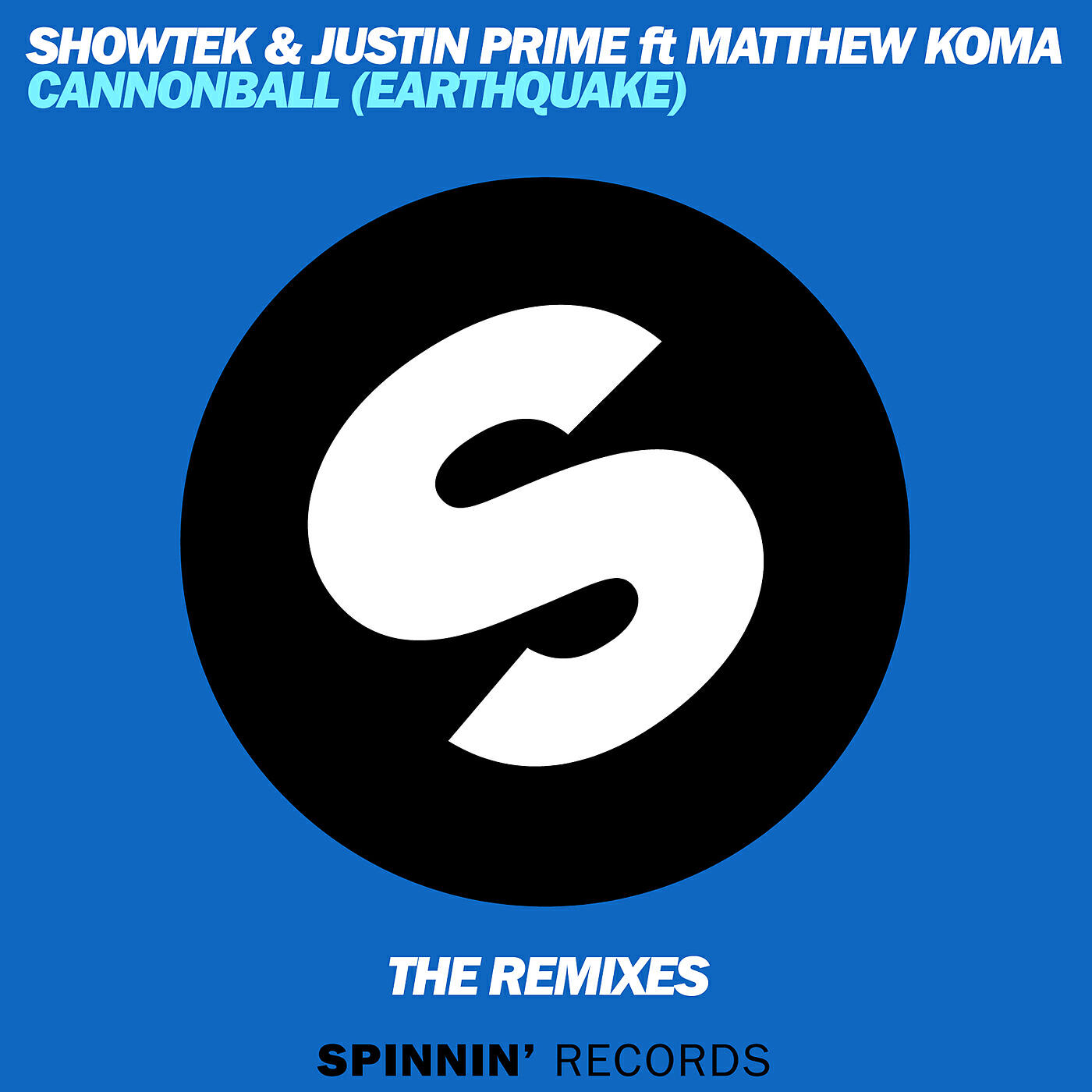 Showtek - Cannonball (Earthquake) (Extended Mix)