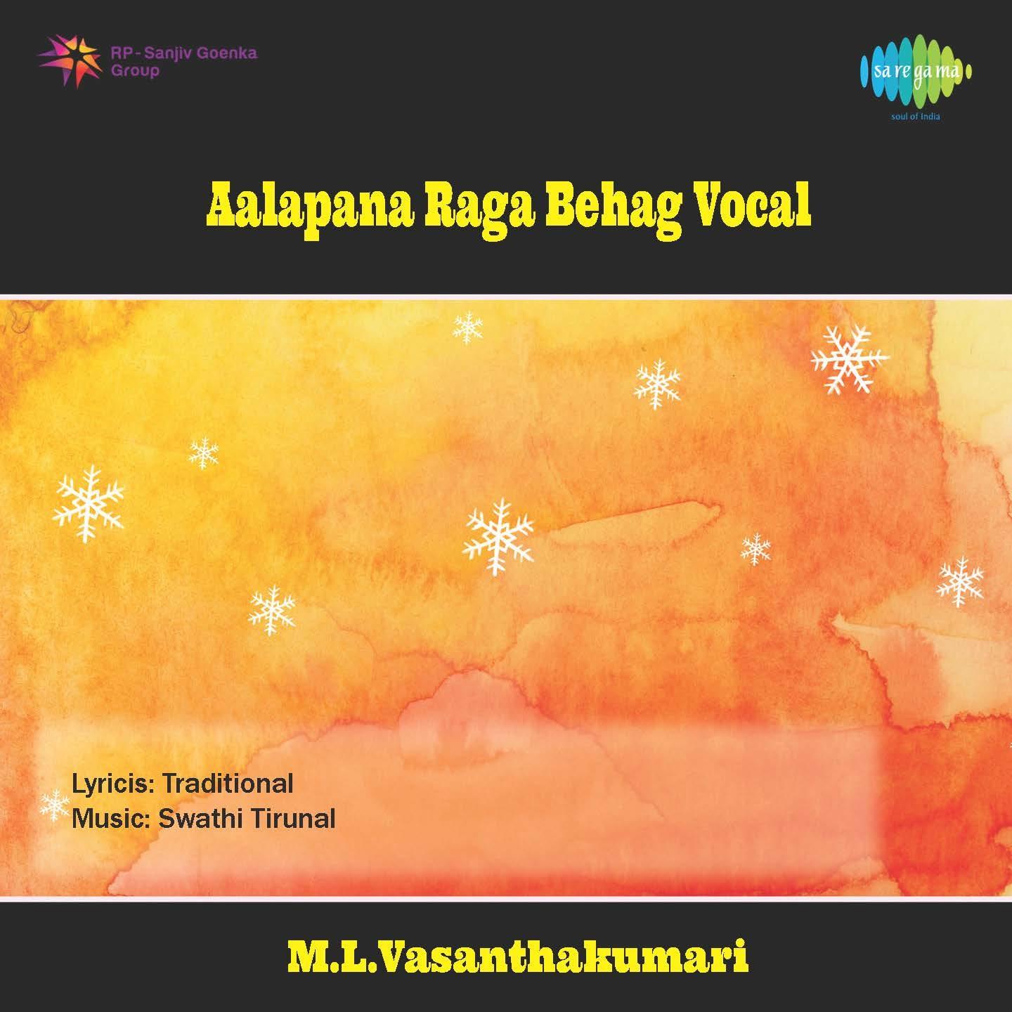 Постер альбома Aalapana Raga Behag Vocal