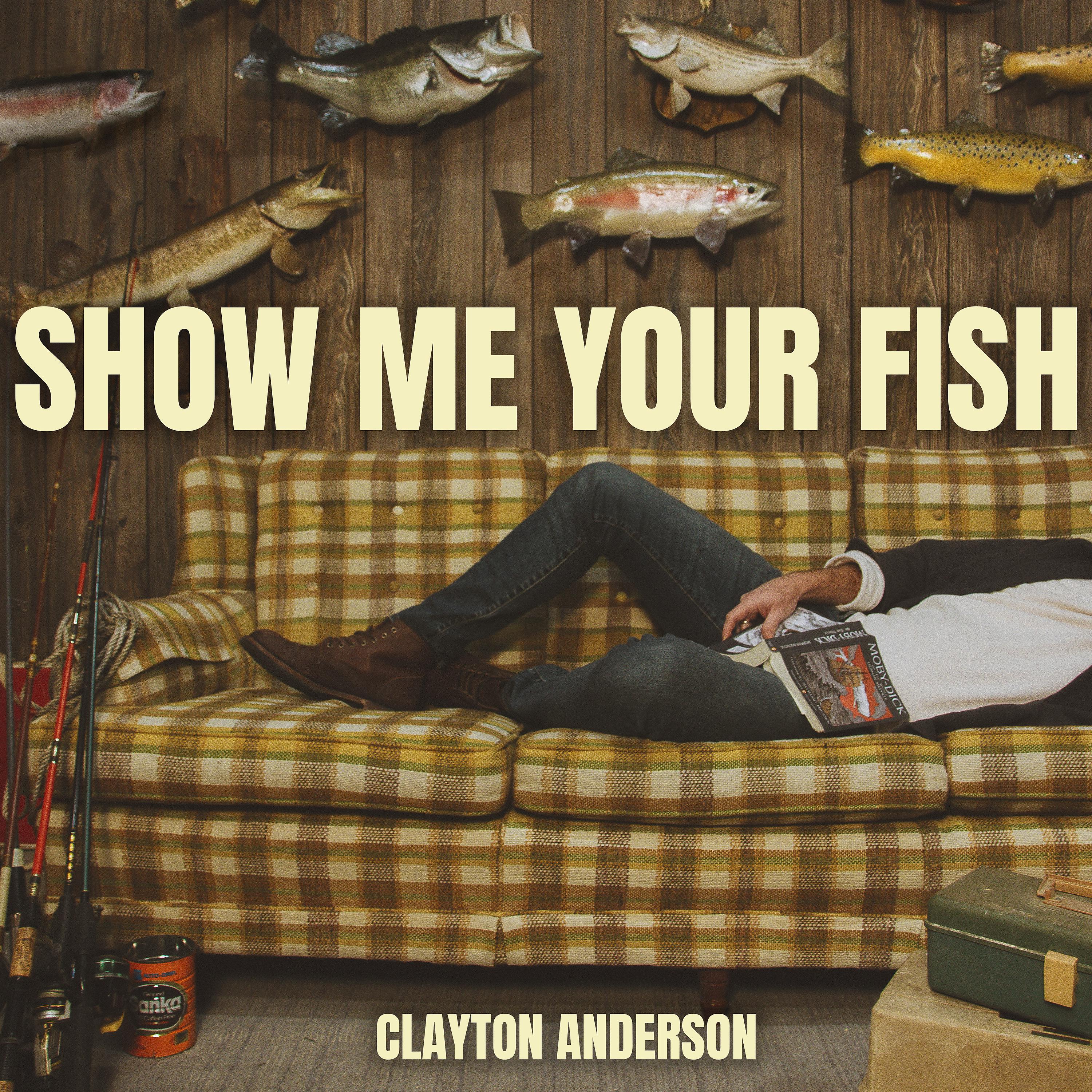 Постер альбома Show Me Your Fish