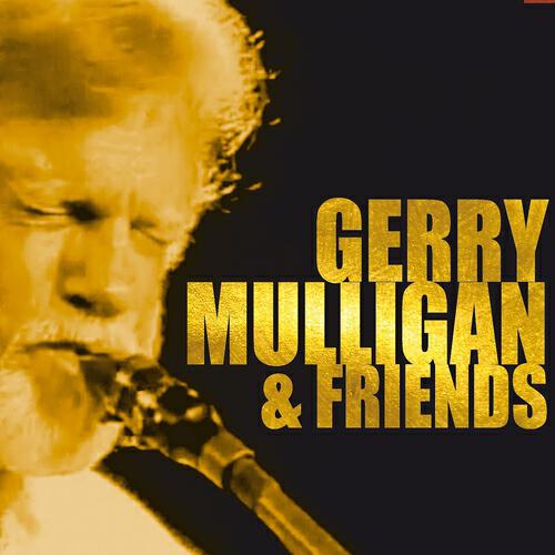 Постер альбома Gerry Mulligan & Friends