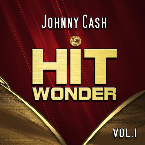 Постер альбома Hit Wonder: Johnny Cash, Vol. 1
