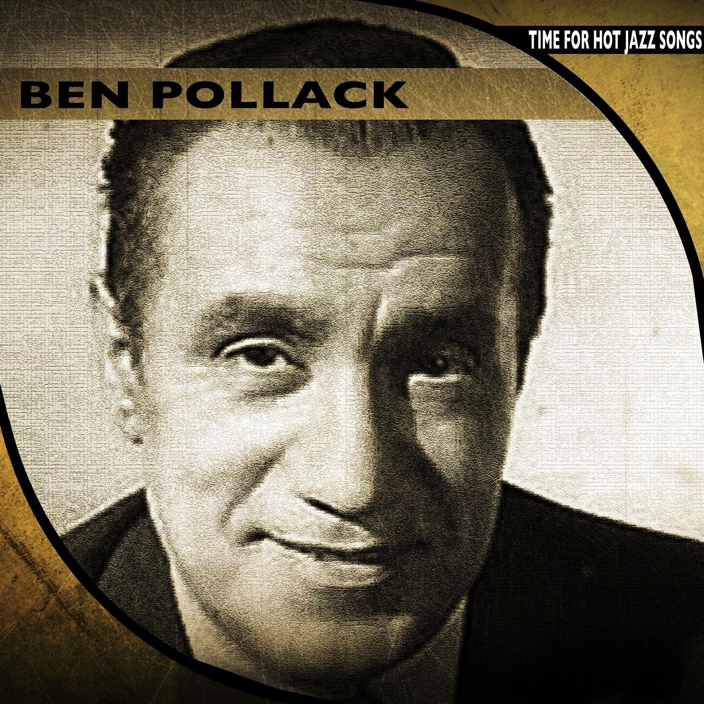 Ben Pollack - Got the Jitters (Remastered)