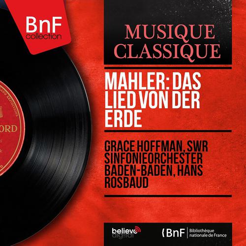Постер альбома Mahler: Das Lied von der Erde (Mono Version)