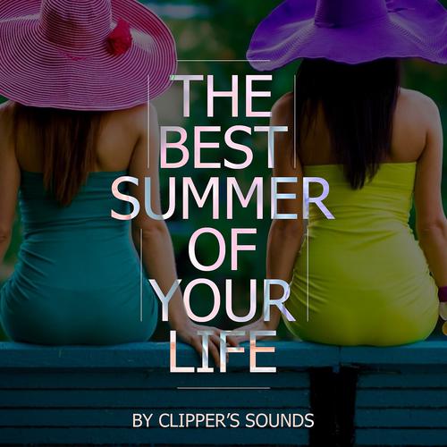 Постер альбома The Best Summer of Your Life