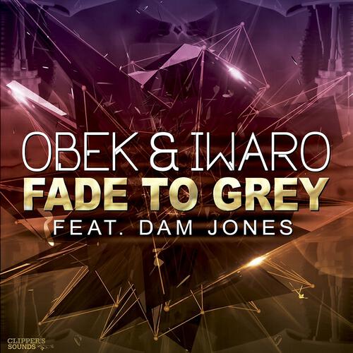 OBEK - Fade to Grey