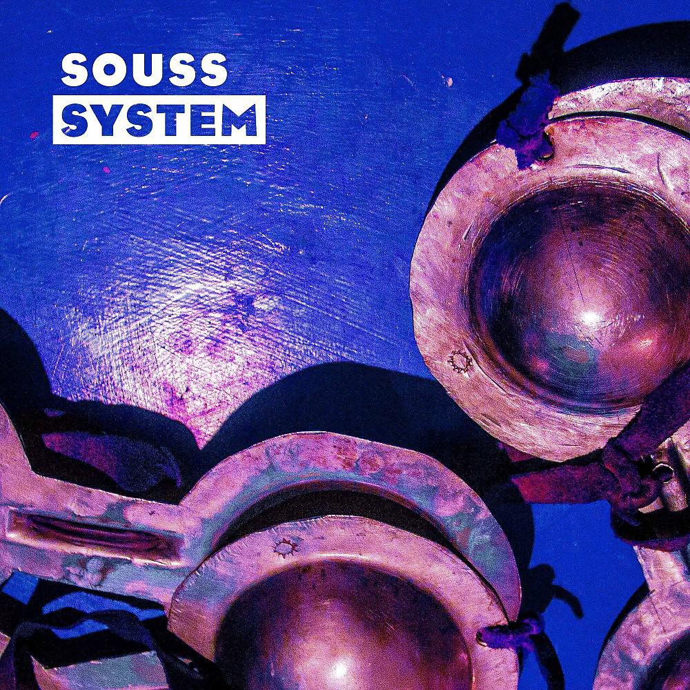 Постер альбома Souss System