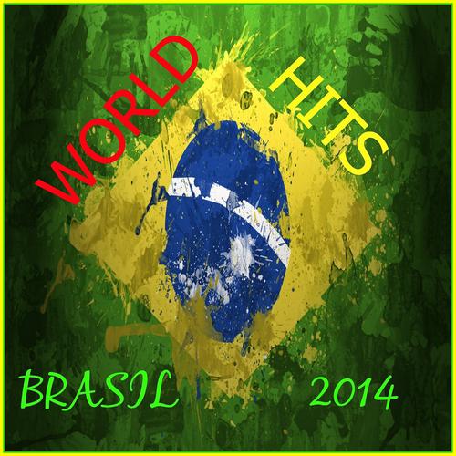 Постер альбома World Hits (Brasil 2014)