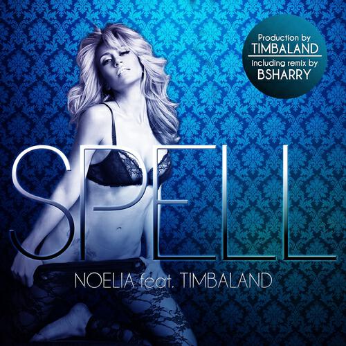 Noelia - Spell (Bsharry Edit Remix)