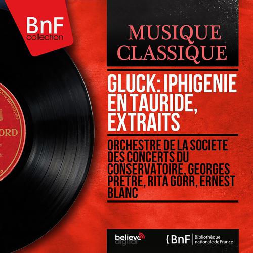 Постер альбома Gluck: Iphigénie en Tauride, extraits (Stereo Version)