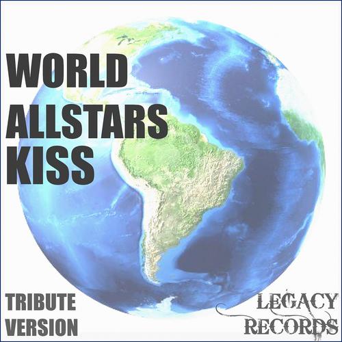 Постер альбома World Allstars - Kiss Tribute Hits