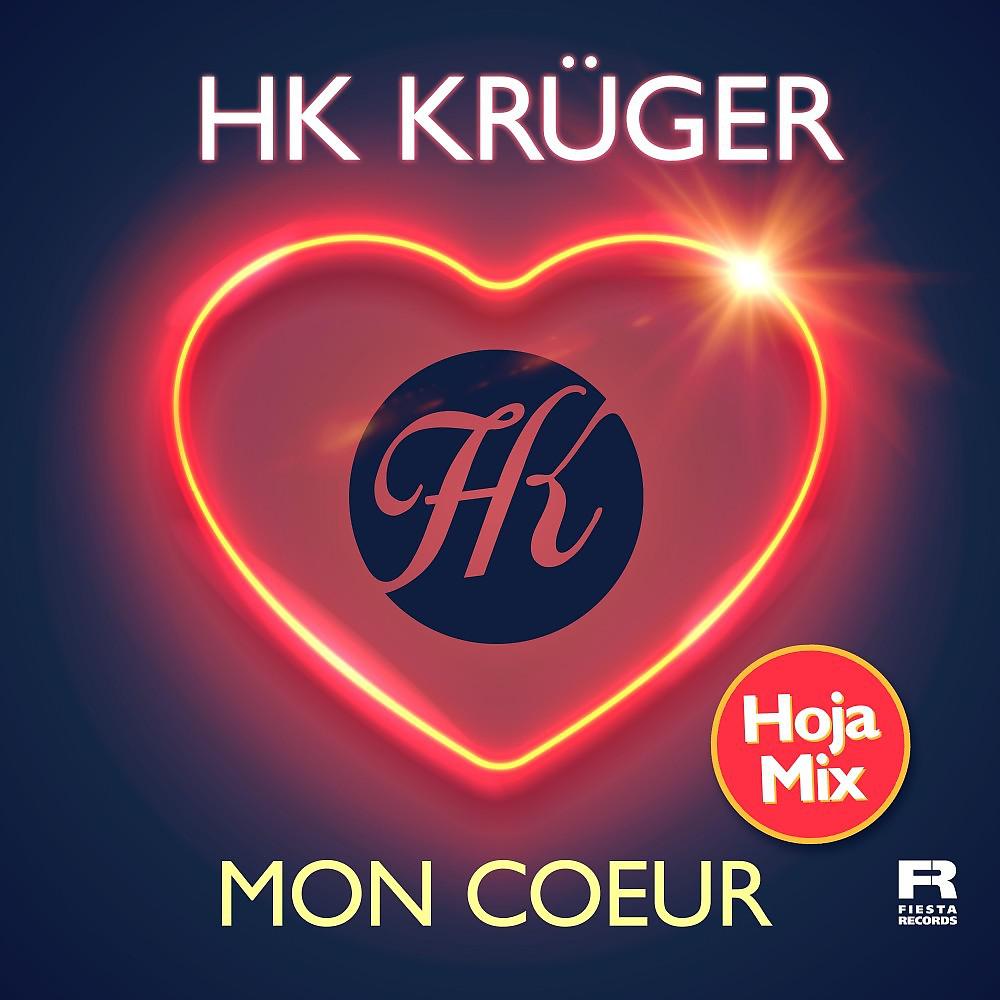 Постер альбома Mon Coeur (Hoja Mix)