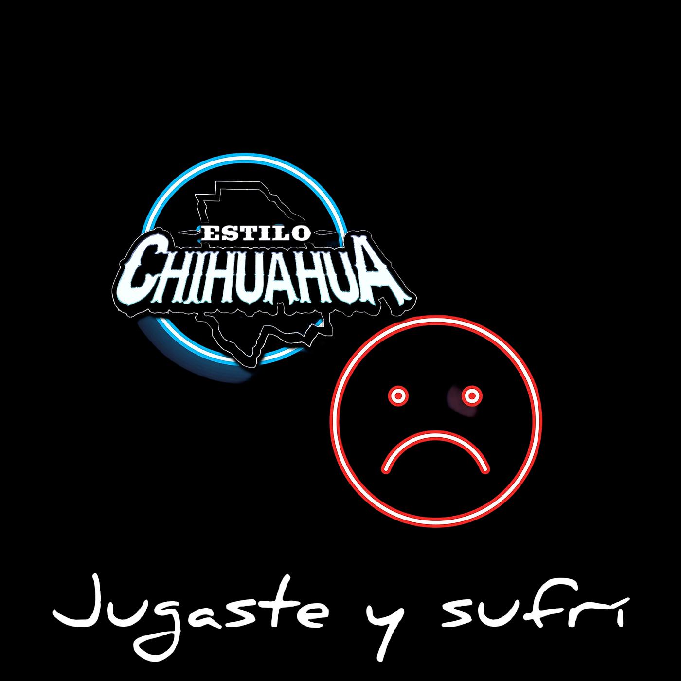 Постер альбома Jugaste Y Sufri