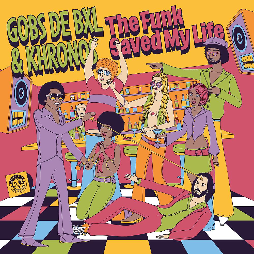 Постер альбома The Funk Saved My Life