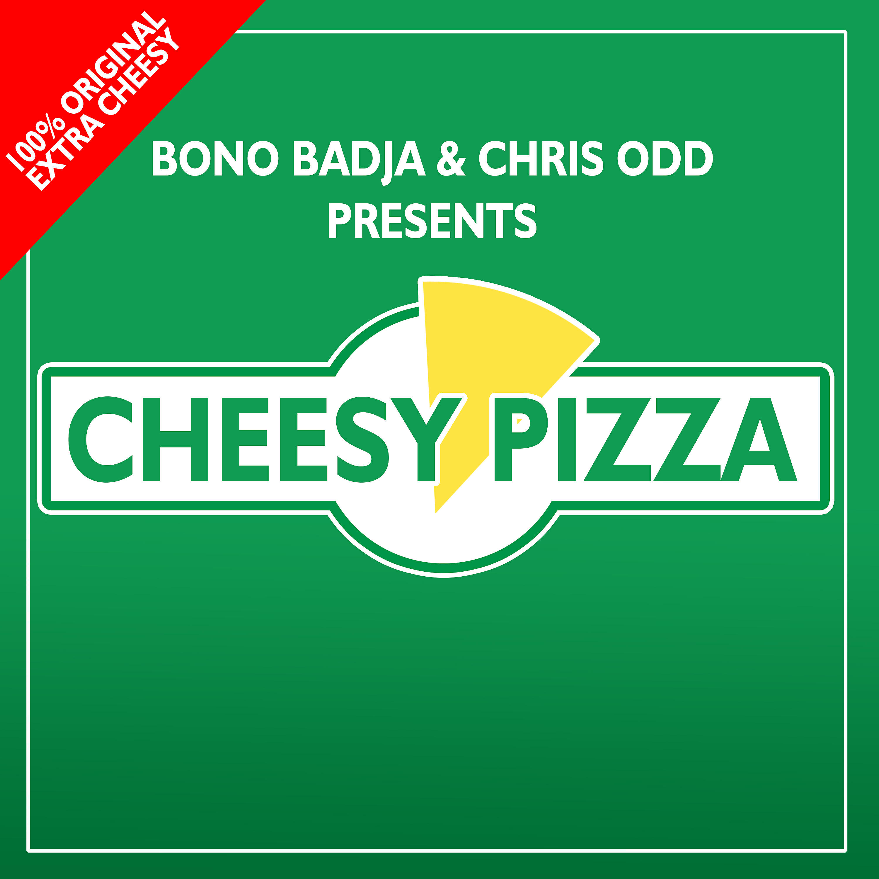 Bono Badja - Cheesy Pizza (Extended)