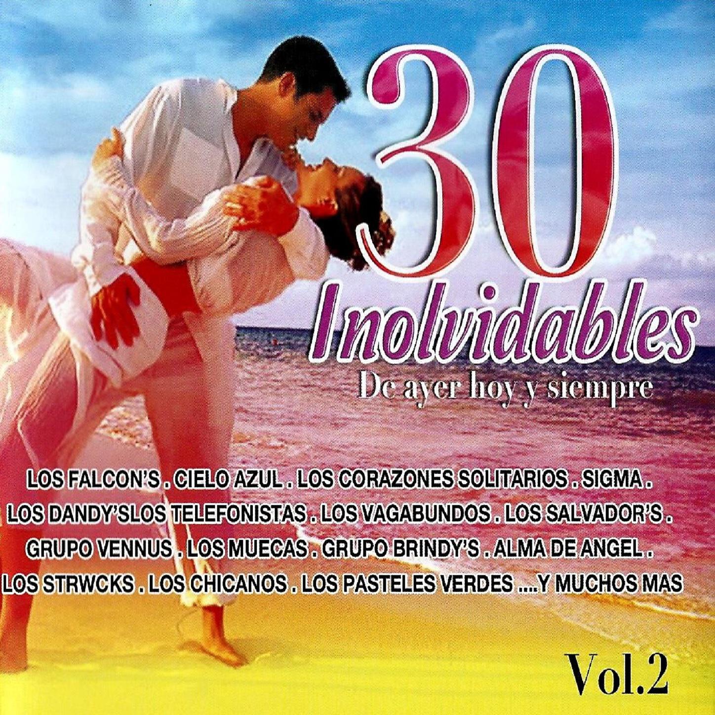 30 Inolvidables De Ayer hoy y siempre - Mal Pagadora (Los Muecas)