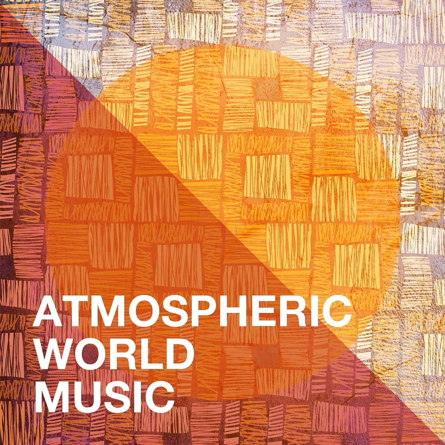 Постер альбома Atmospheric World Music