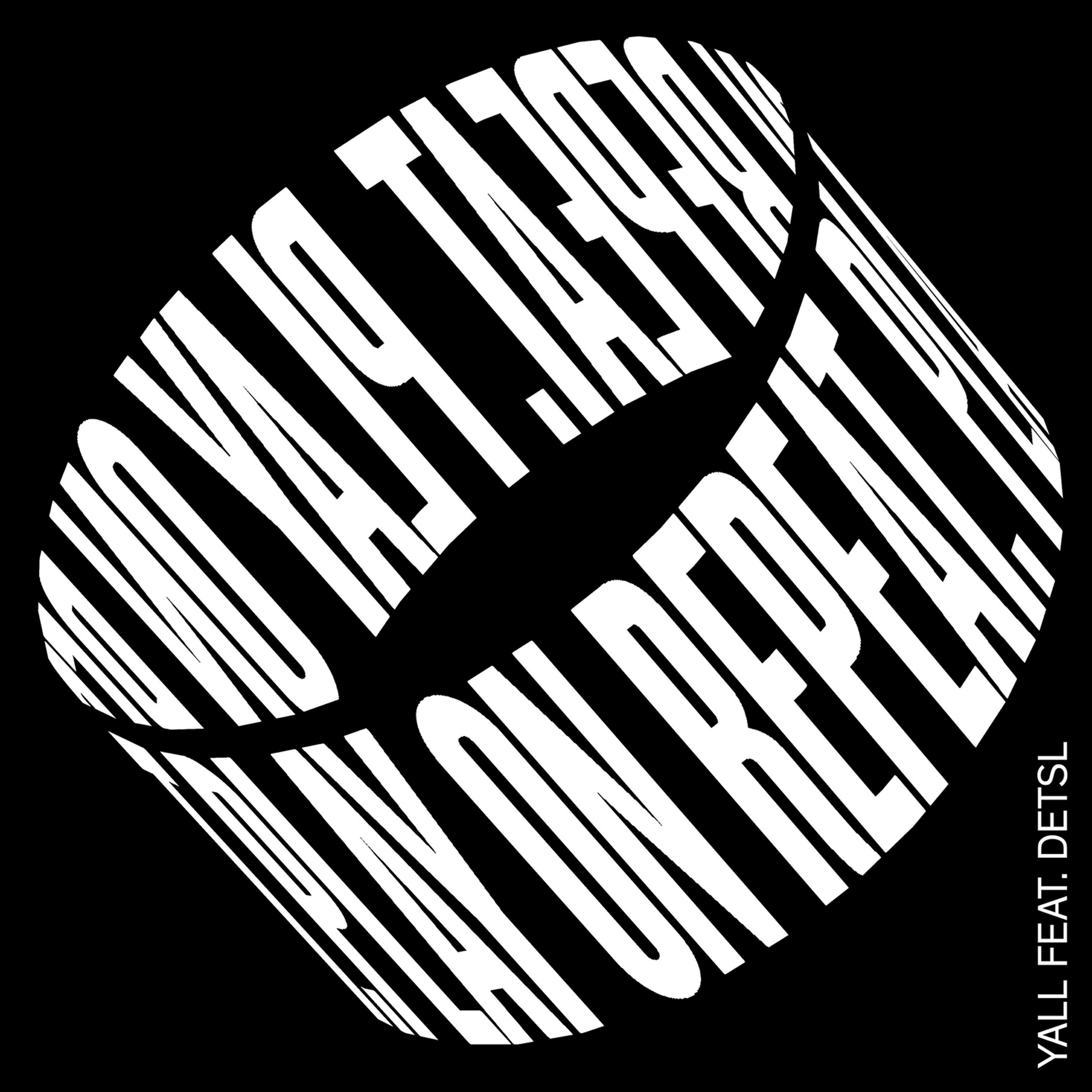 Yall - Play on Repeat (Original Mix)