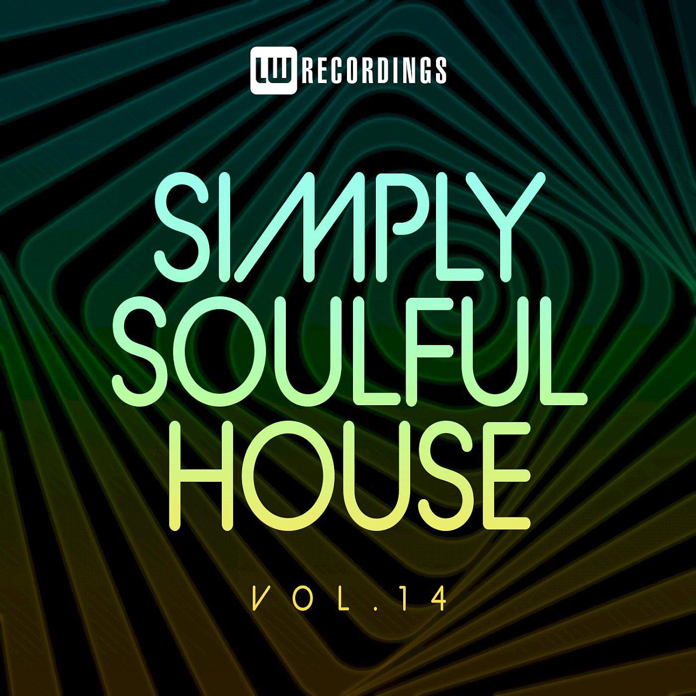 Постер альбома Simply Soulful House, 14