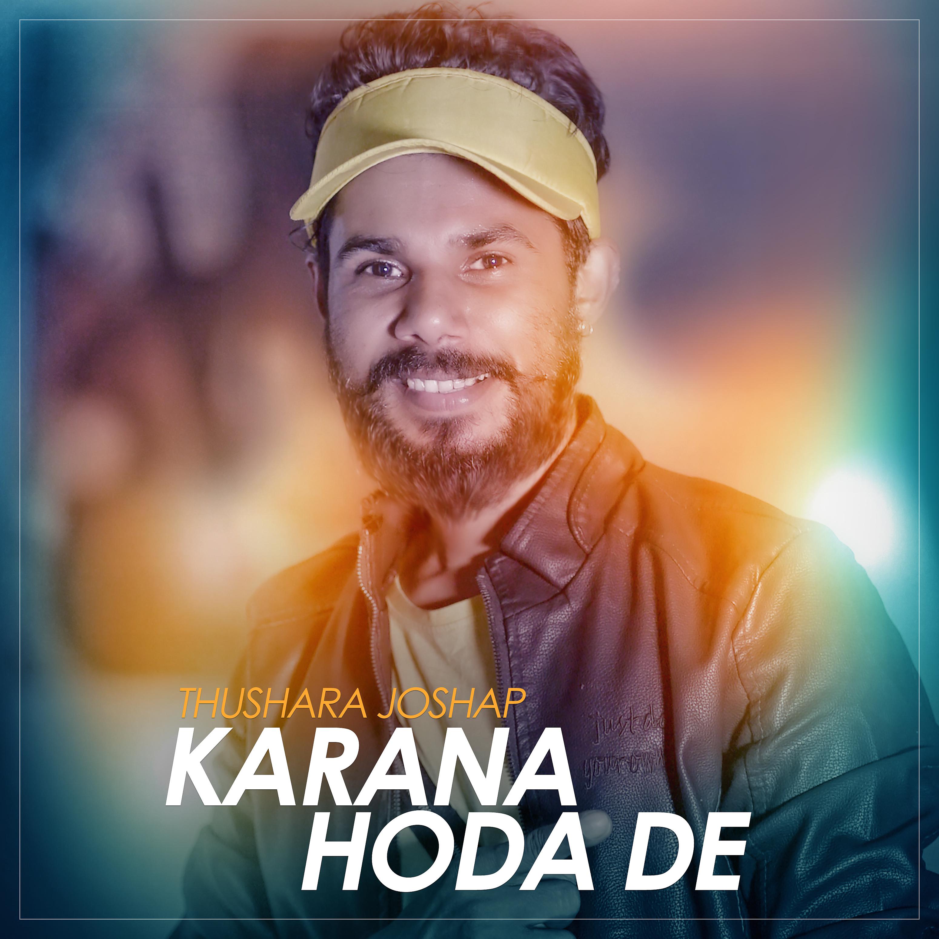 Постер альбома Karana Hoda De
