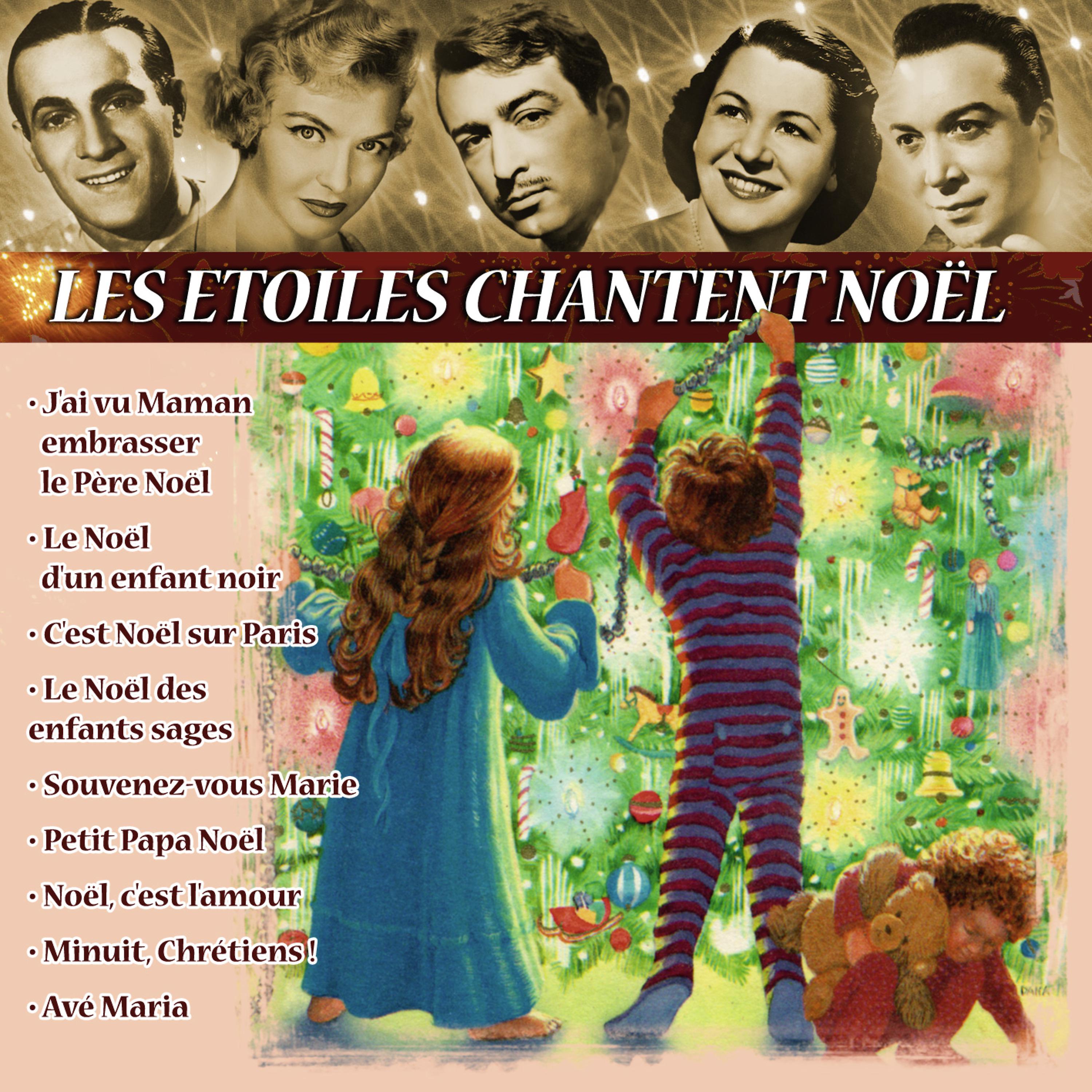 Постер альбома Les étoiles chantent Noël