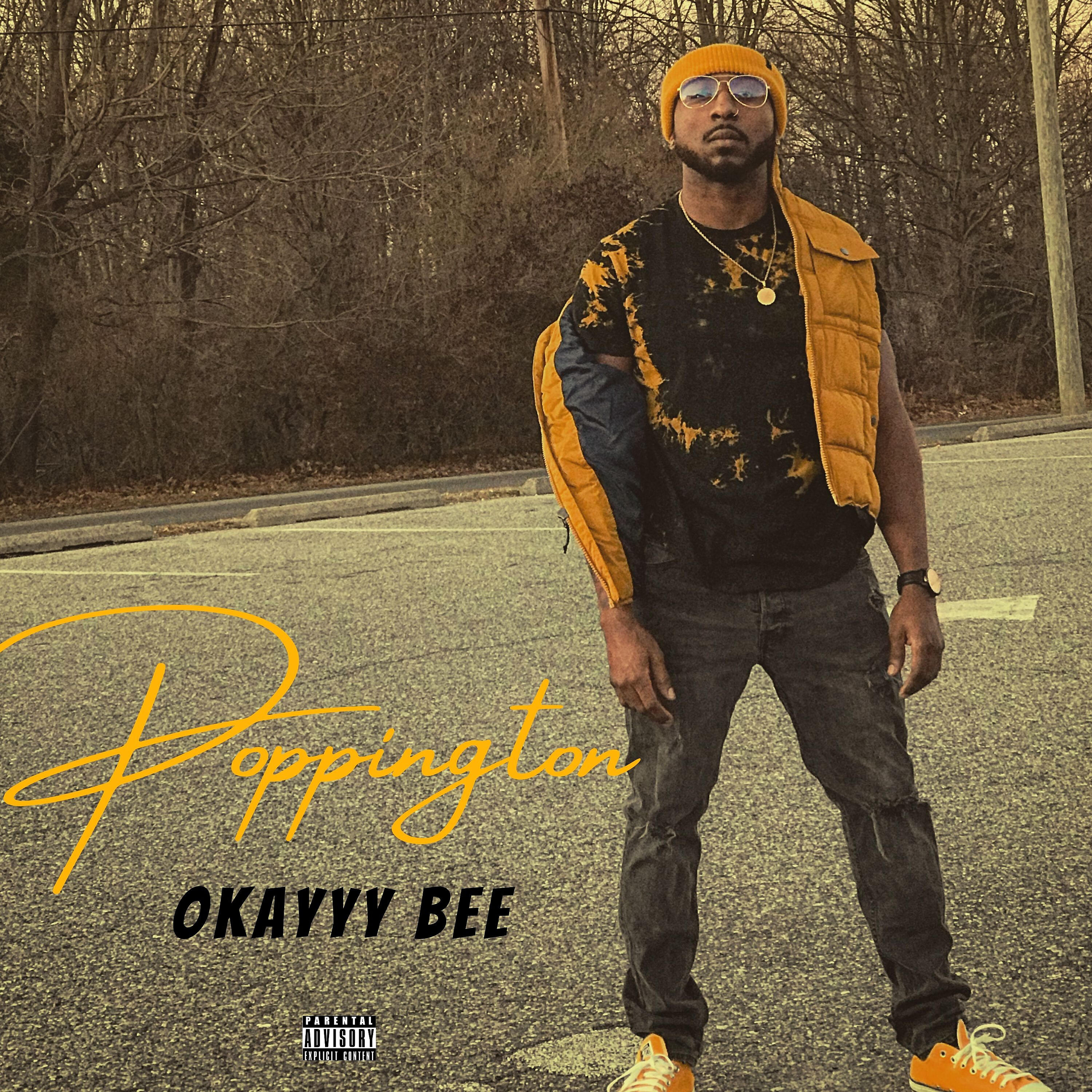 Okayyy Bee - Poppington