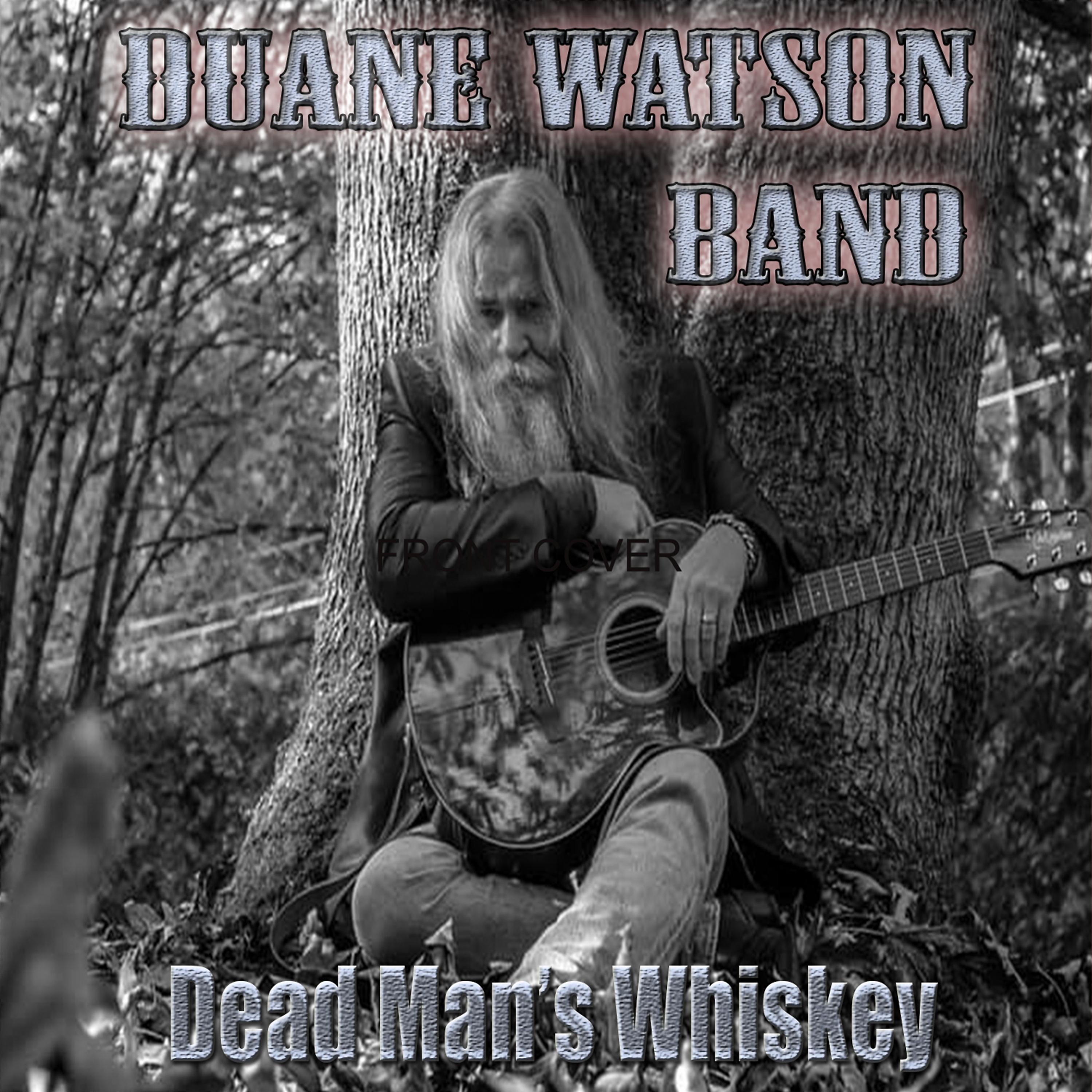 Постер альбома Dead Man's Whiskey