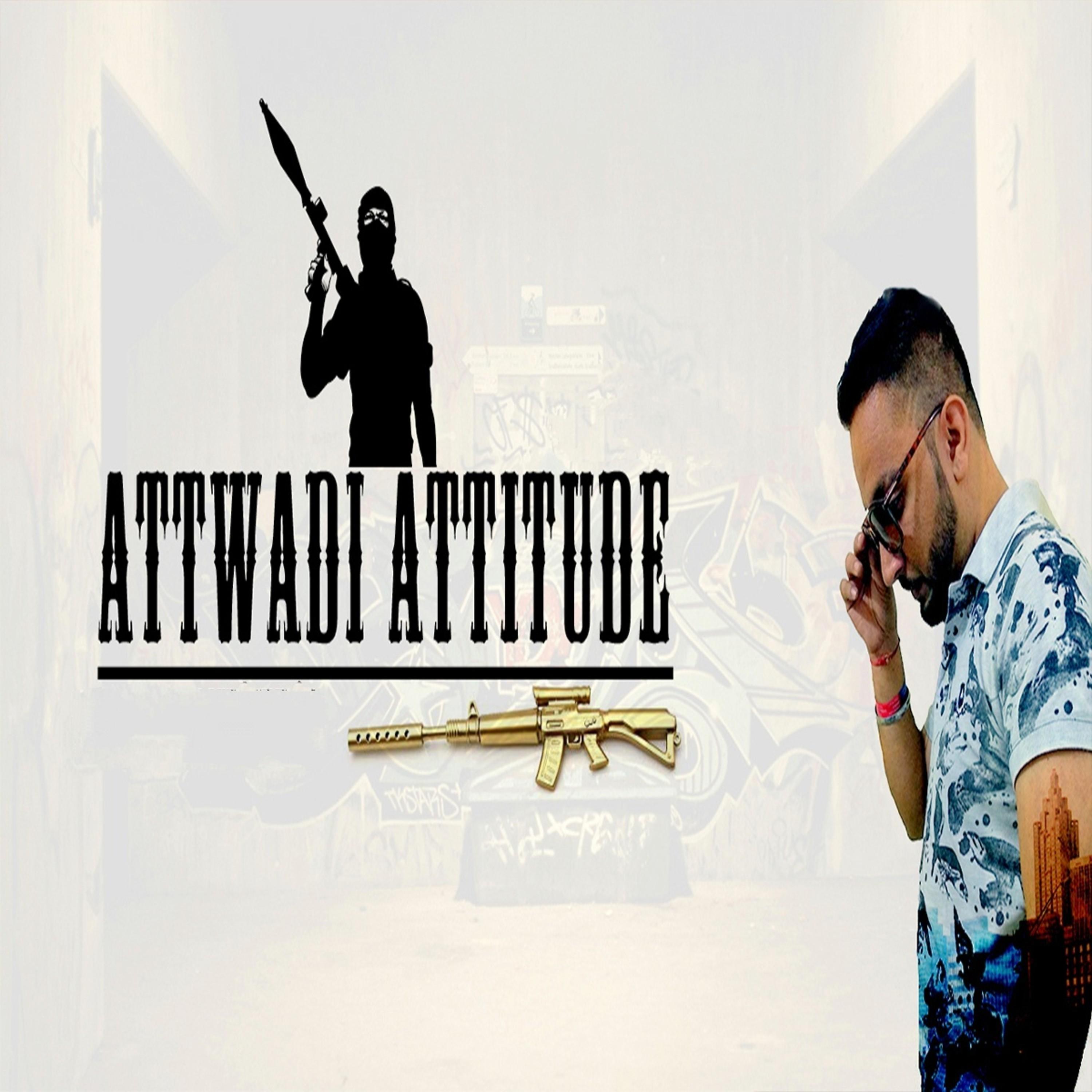 Постер альбома Attwadi Attitude