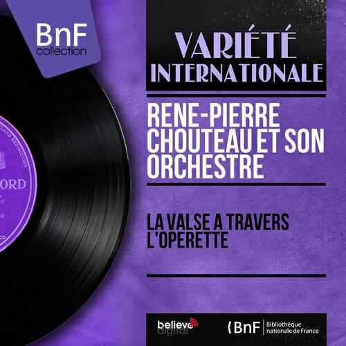 René-Pierre Chouteau et son orchestre - Oh ! Paris