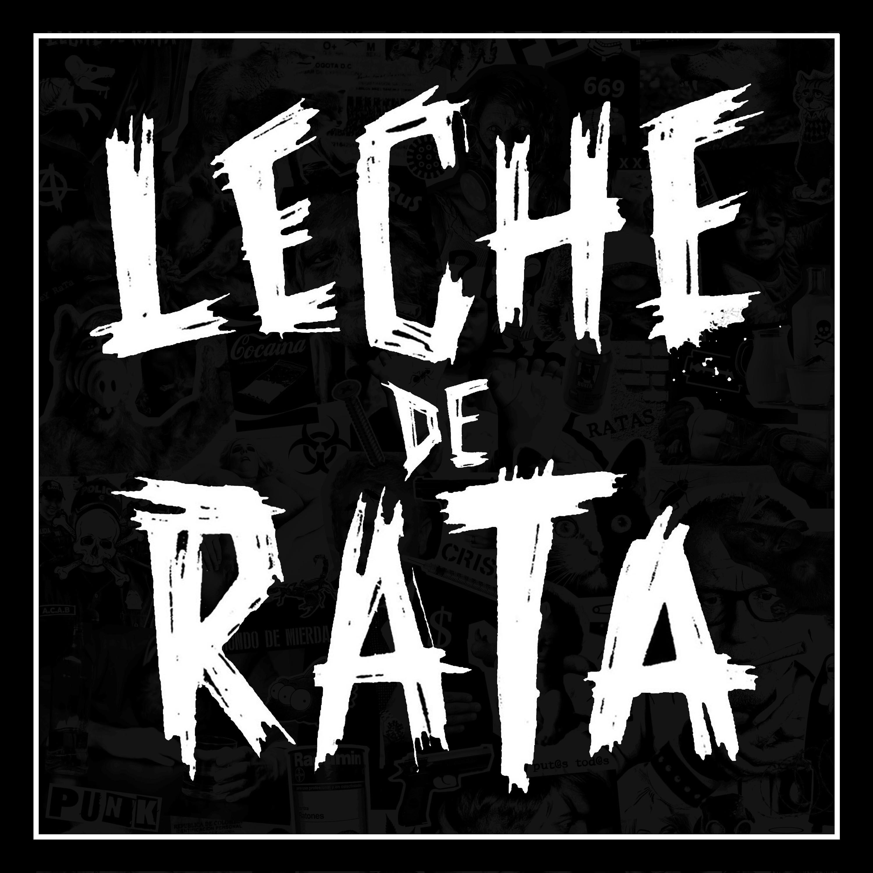 Постер альбома Leche de Rata
