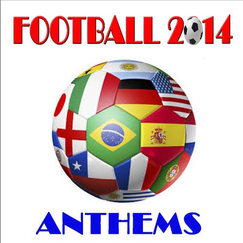Постер альбома Football 2014 Anthems