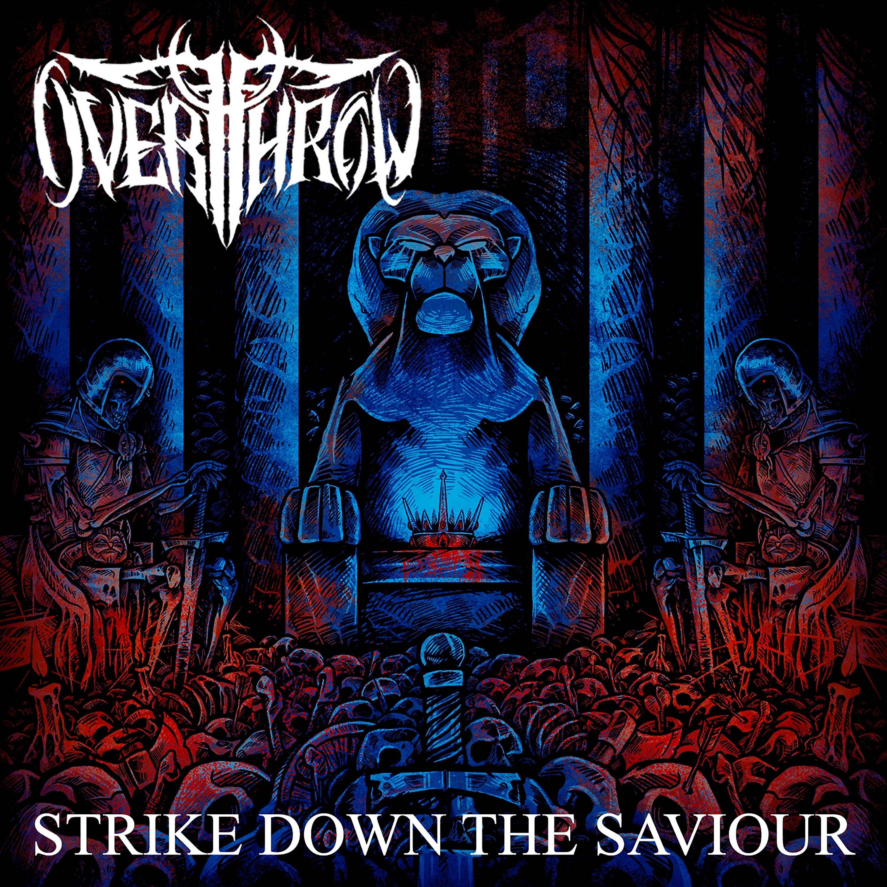 Постер альбома Strike Down the Saviour