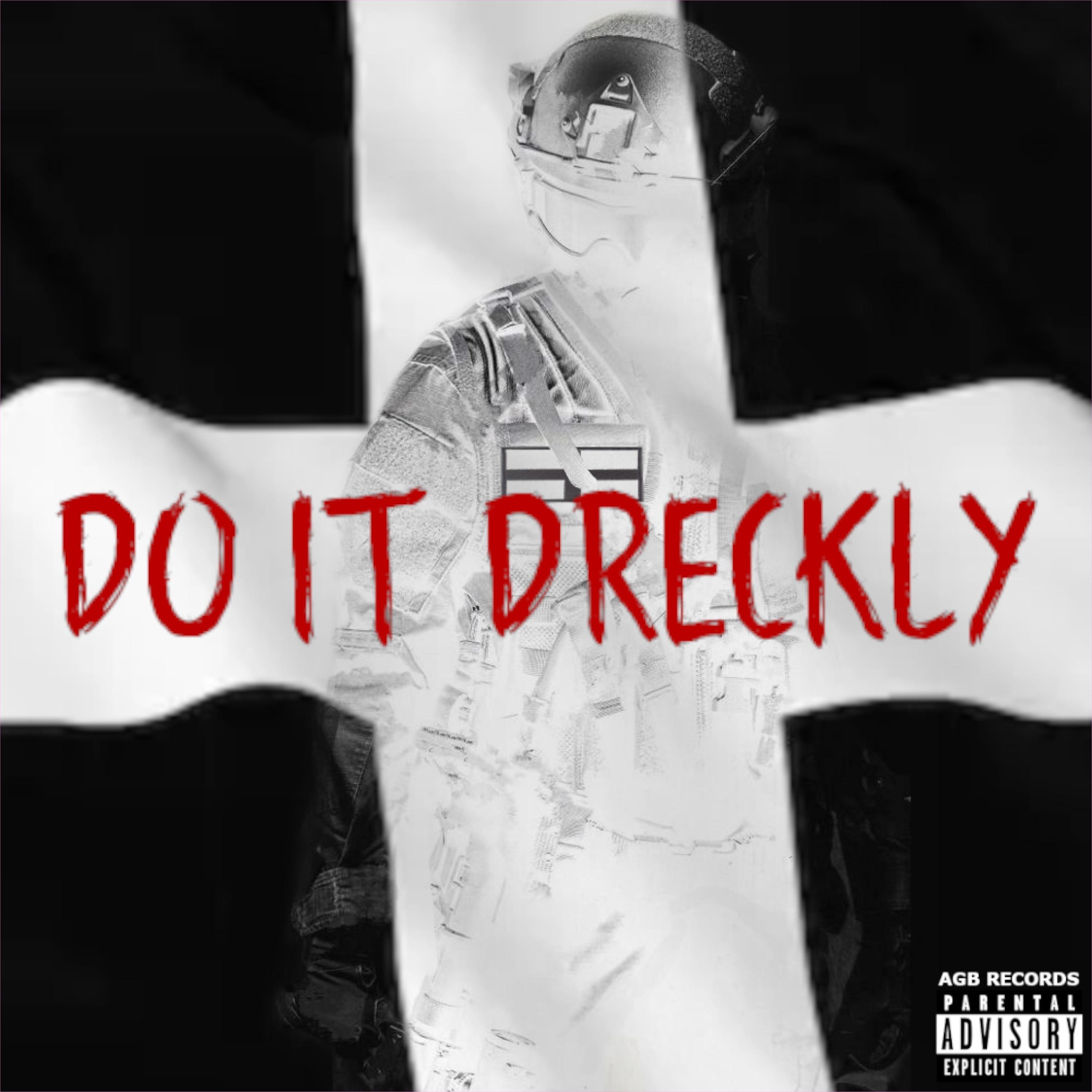 Постер альбома Do It Dreckly