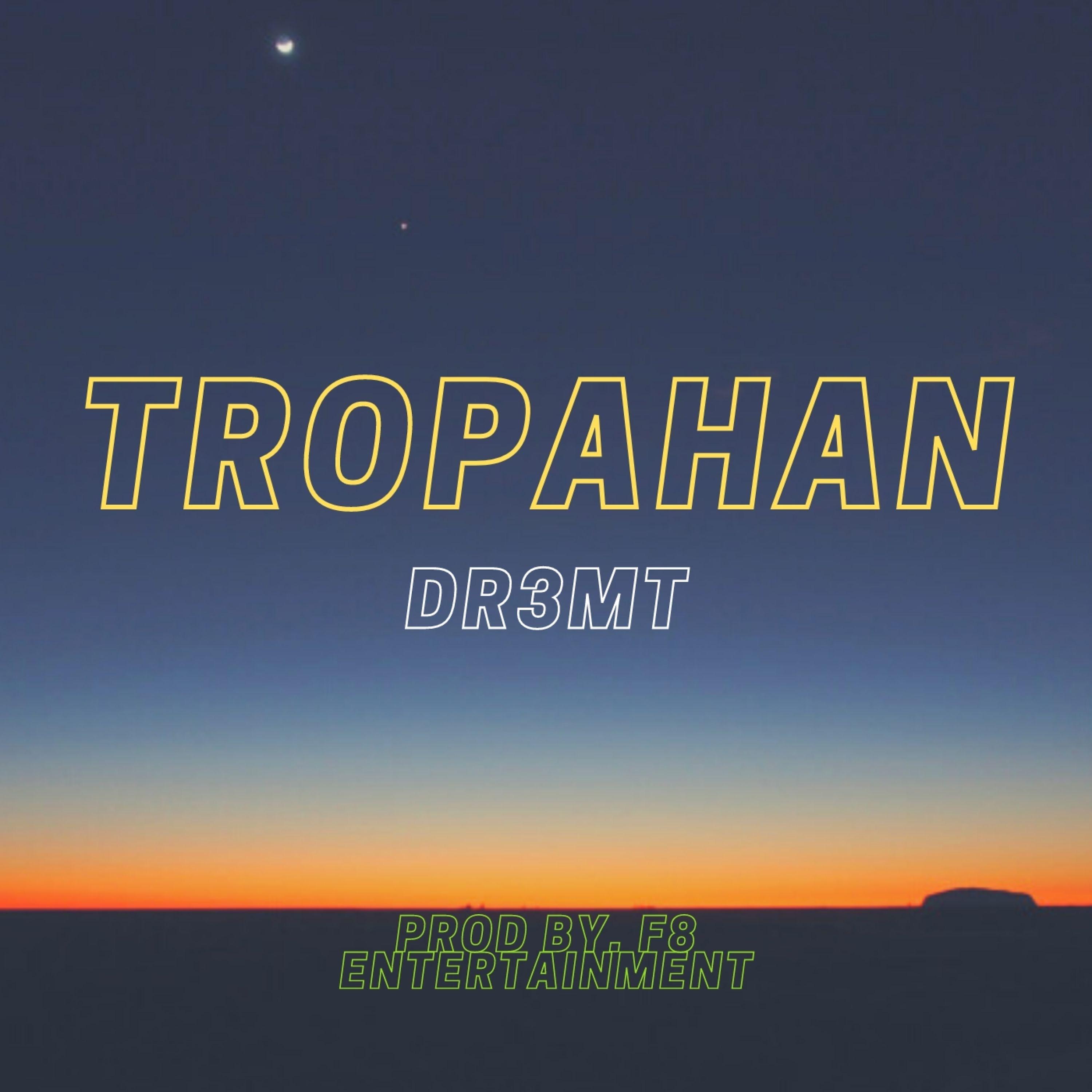 Постер альбома Tropahan