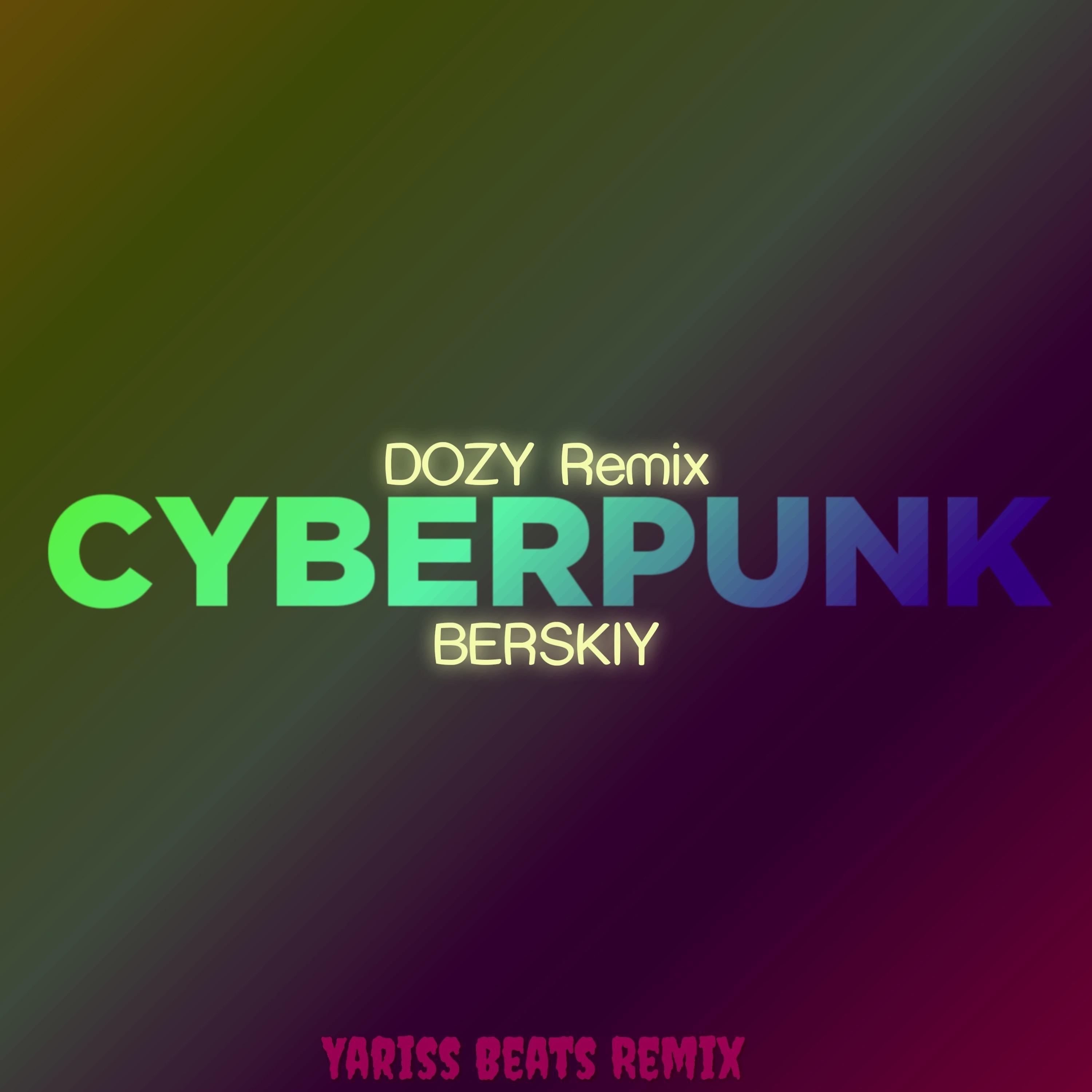 Постер альбома CYBERPUNK (Yariss Beats Remix)