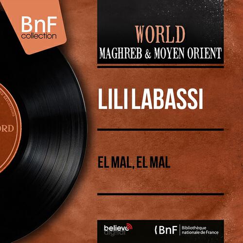 Lili Labassi - El Mal, El Mal (Pt. 1)