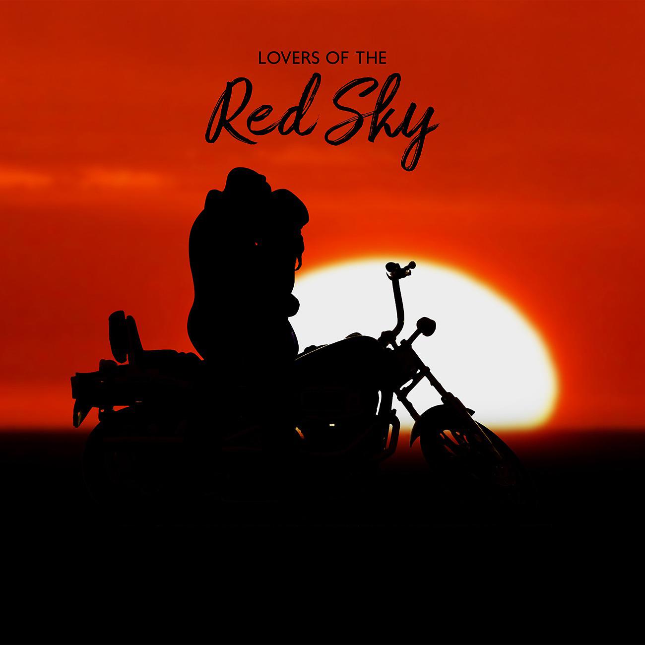 Постер альбома Lovers of the Red Sky