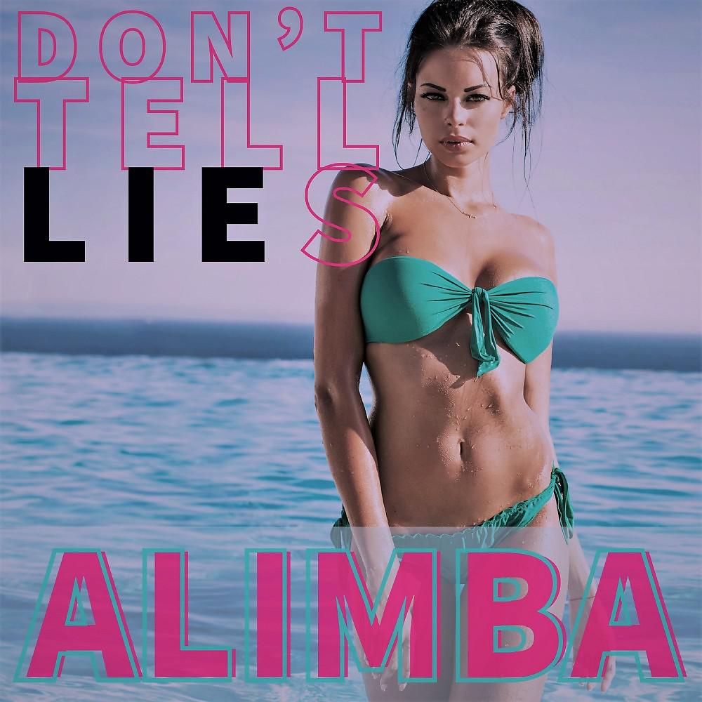 Постер альбома Don't Tell Lies