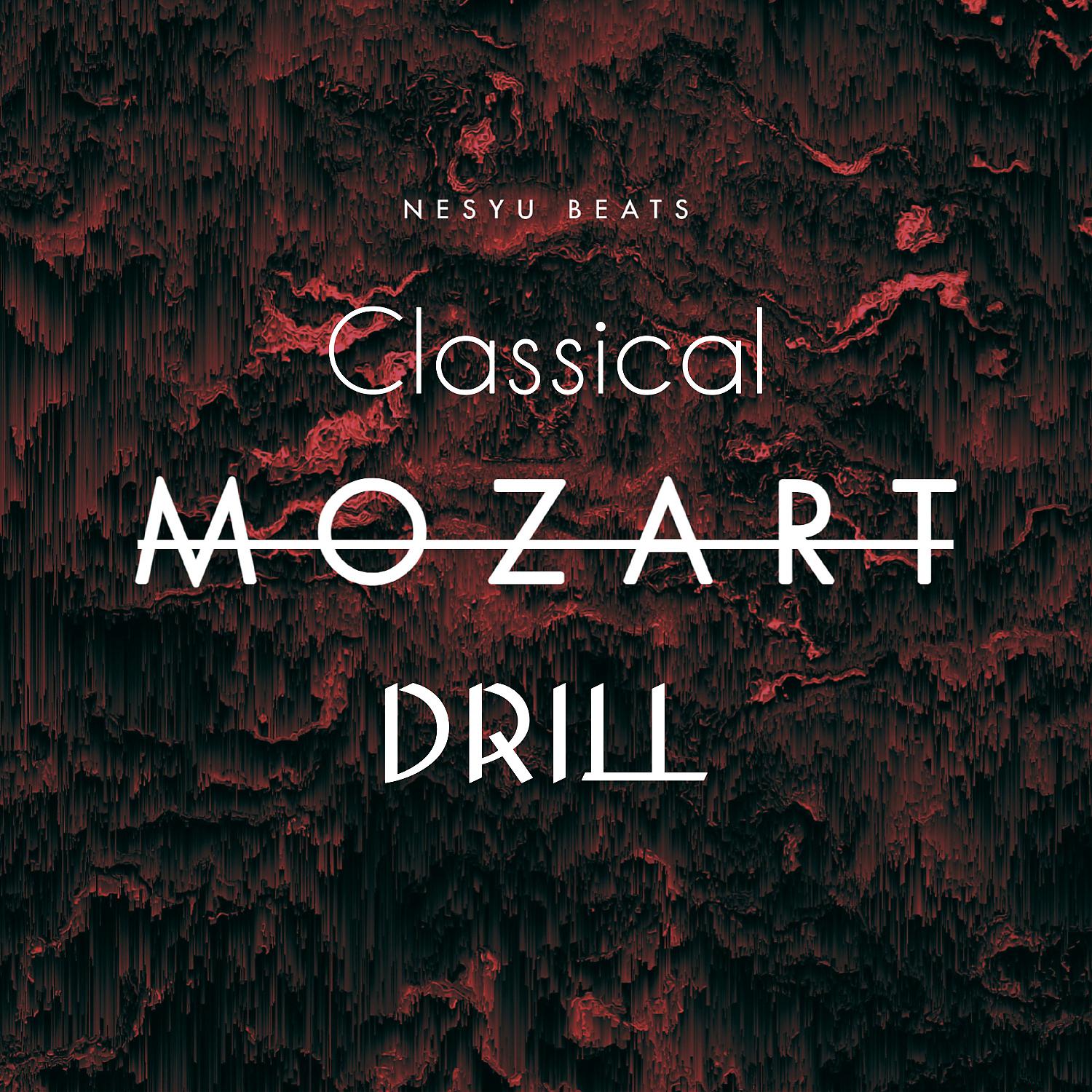 Постер альбома Classical Mozart Drill