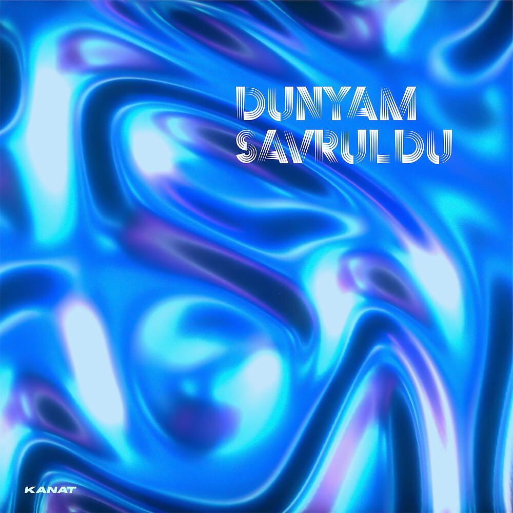 Постер альбома Dünyam Savruldu