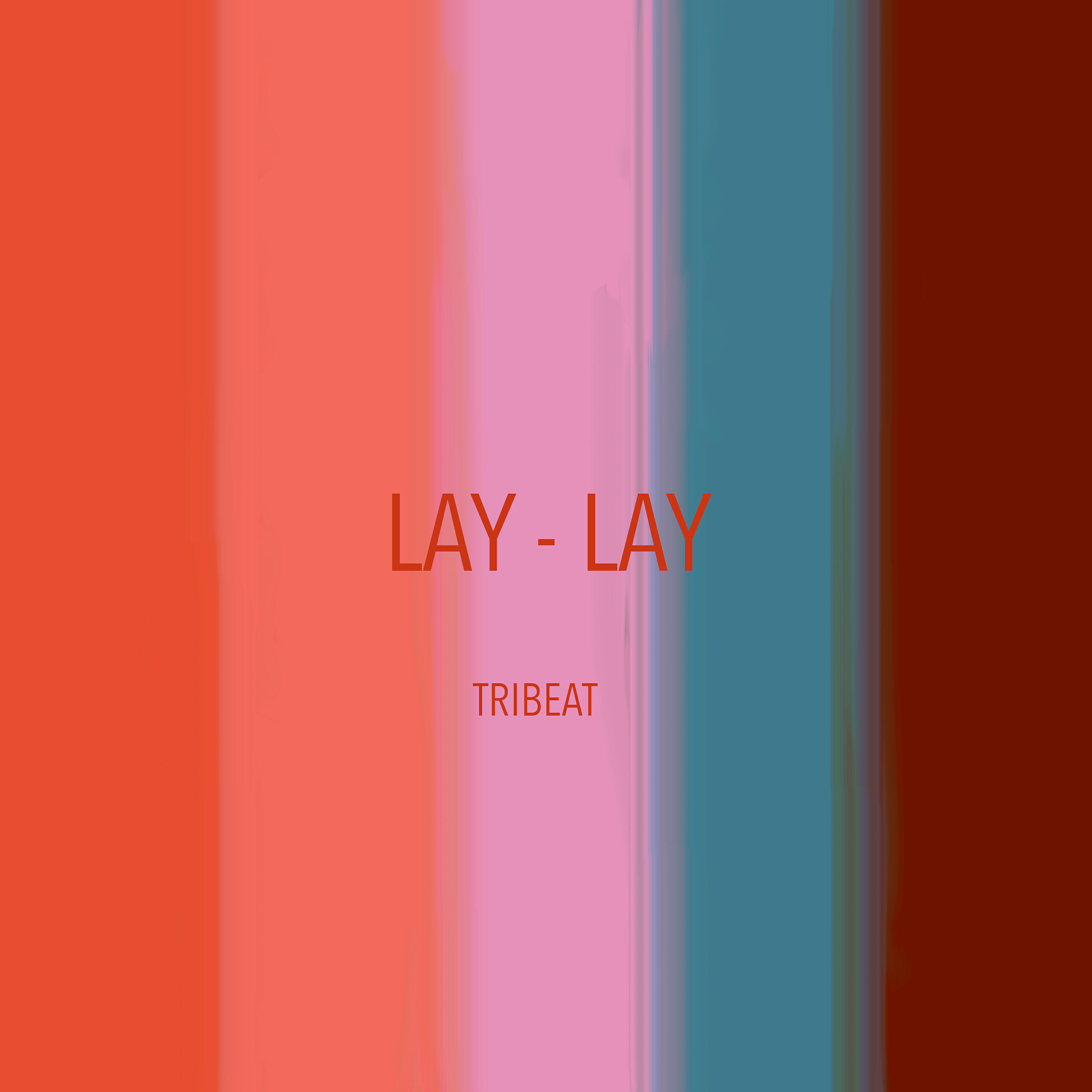 TriBeat - Lay - Lay
