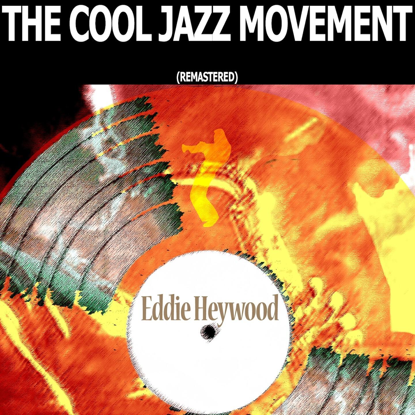 Eddie Heywood - Coquette (Remastered)