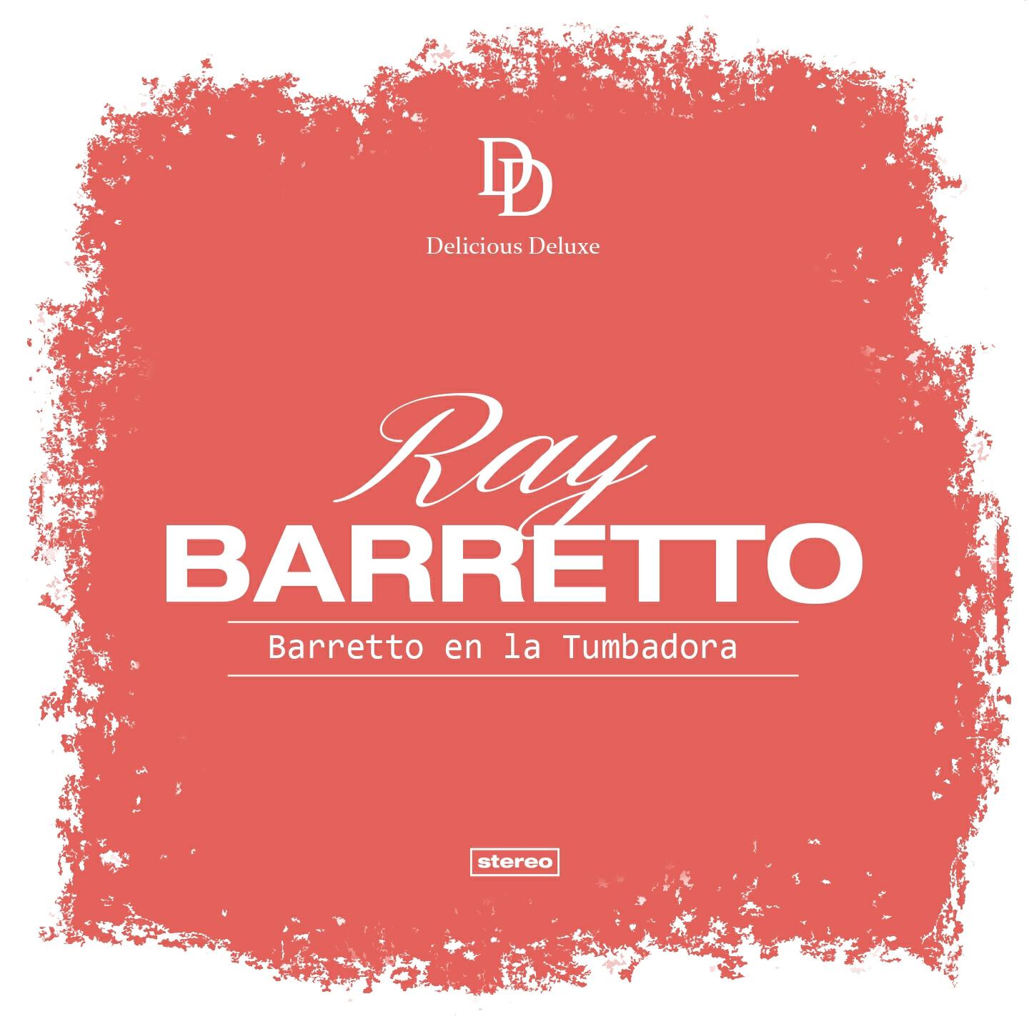 Ray Barretto - Barretto en la Tumbadora
