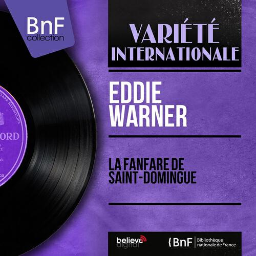 Eddie Warner - La fanfare de Saint Domingue